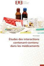 tudes Des Interactions Contenant-Contenu Dans Les M dicaments af Glaud-P
