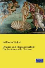 Onanie und Homosexualitat af MD Stekel