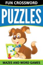 Fun Crossword Puzzles, Mazes And Word Games af Speedy Publishing LLC