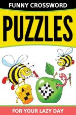 Funny Crossword Puzzles For Your Lazy Day af Speedy Publishing LLC