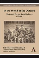 In the World of the Outcasts af Petr Filippovich Iakubovich