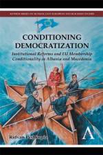 Conditioning Democratization af Ridvan Peshkopia
