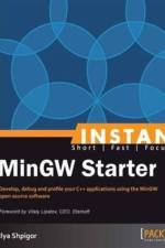 Instant MinGW Starter af Ilya Shpigor