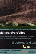 Mahara ePortfolios: Beginner's Guide af Derrin Kent