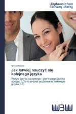 Jak latwiej nauczyc się kolejnego języka af Nora Orlowska