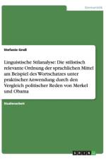 Stilistisch Relevante Ordnung Der Sprachlichen Mittel Am Beispiel Des Wortschatzes af Stefanie Gross