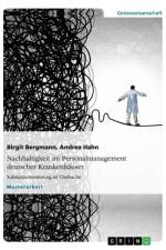 Nachhaltigkeit Im Personalmanagement Deutscher Krankenhauser af Birgit Bergmann