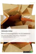 Retourenmanagement im E-Commerce af Jeannette Lichey