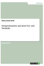 Stichprobenarten und deren Vor- und Nachteile af Nancy Kunze-Gross