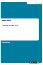Der Mythos Atlantis af Marcel Fidelak