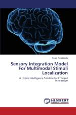 Sensory Integration Model For Multimodal Stimuli Localization af Ravulakollu Kiran