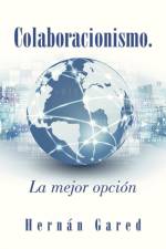 Colaboracionismo.La Mejor Opcion af Hernan Gared