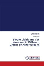 Serum Lipids and Sex Hormones in Different Grades of Acne Vulgaris af Nadia Mohamed
