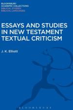 Essays and Studies in New Testament Textual Criticism af J. K. Elliott