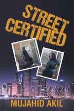 Street Certified af Mujahid Akil