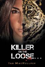 Killer on the Loose . . . af Ian MacHellper