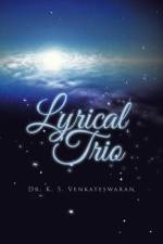 Lyrical Trio af Dr K S Venkateswaran