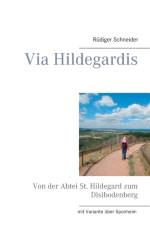 Via Hildegardis af Rüdiger Schneider