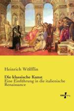 Die klassische Kunst af Heinrich Woelfflin