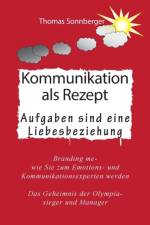 Kommunikation als Rezept af Thomas Sonnberger