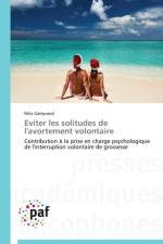 Eviter Les Solitudes de l'Avortement Volontaire af Galeyrand-F