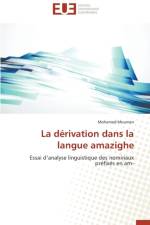 La D rivation Dans La Langue Amazighe af Moumen-M