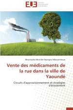 Vente Des Medicaments de la Rue Dans La Ville de Yaounde af Mbouemboue-M