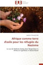Afrique Comme Terre d'Asile Pour Les R fugi s Du Nazisme af Fofe-J