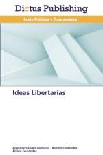 Ideas Libertarias af Álvaro Fernández