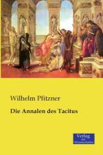 Die Annalen des Tacitus af Wilhelm Pfitzner