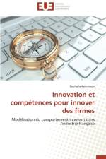 Innovation Et Competences Pour Innover Des Firmes af Kammoun-S