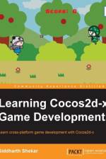 Learning Cocos2d-x Game Development af Siddharth Shekar