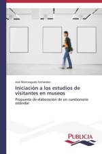 Iniciacion a los estudios de visitantes en museos af José Monteagudo Fernández