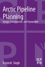 Arctic Pipeline Planning af Ramesh (Senior Principal Engineer (Materials Singh