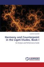 Harmony and Counterpoint in the Ligeti Etudes, Book I af Quinnett Lawrence