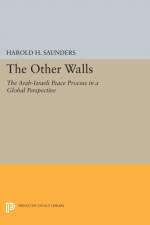 The Other Walls af Harold H. Saunders