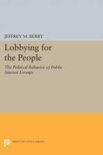 Lobbying for the People af Jeffrey M. Berry