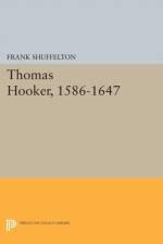 Thomas Hooker, 1586-1647 af Frank Shuffelton
