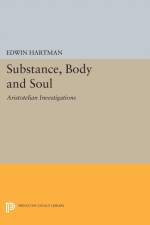 Substance, Body and Soul af Edwin Hartman