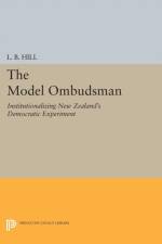 The Model Ombudsman af L. B. Hill