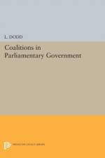 Coalitions in Parliamentary Government af L. Dodd