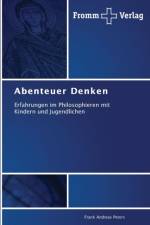 Abenteuer Denken af Frank Andreas Peters