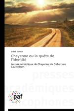 Cheyenne Ou La Quete de l'Identite af Anwar-S