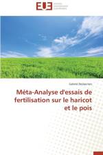 M ta-Analyse d'Essais de Fertilisation Sur Le Haricot Et Le Pois af Deslauriers-G