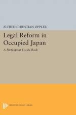 Legal Reform in Occupied Japan af Alfred Christian Oppler