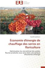 conomie d' nergie de Chauffage Des Serres En Floriculture af Essekkouri-T