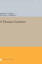 A Thoreau Gazetteer af Robert F. Stowell
