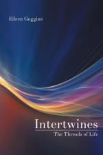 Intertwines af Eileen Goggins