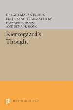 Kierkegaard's Thought af Gregor Malantschuk