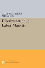 Discrimination in Labor Markets af Orley Ashenfelter